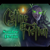 Gothic Fiction : Sombre Destin (Dark Saga)