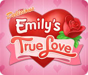 Delicious - Emily's True Love