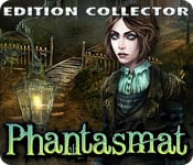 Phantasmat  Edition Collector
