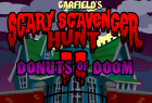 Garfield's Scary Scavenger Hunt 2 - Donuts of Doom