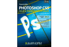 Apprendre Photoshop CS5 - Les Fondamentaux - Vol 1