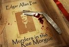 Dark Tales : Edgar Allan Poe's Murders in the Rue Morgue Collector's Edition