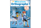 Mission Orthographe CE1/CE2