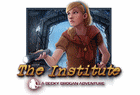 The Institute : A Becky Brogan Adventure