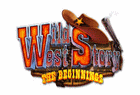 Wild West Stories : The Beginnings