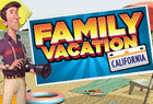Family Vacation : California