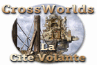 Crossworlds : La Cité Volante