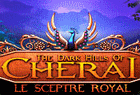 The Dark Hills of Cherai : Le Sceptre Royal