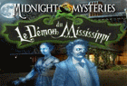Midnight Mysteries : Le Démon du Mississippi