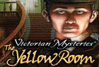 Victorian Mysteries : The Yellow Room