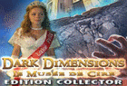 Dark Dimensions : Le Musée de Cire Edition Collector