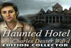 Haunted Hotel : Charles Dexter Ward