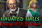 Haunted Halls : Revenge of Doctor Blackmore