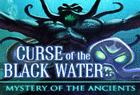 Mystery of the Ancients : Curse of the Black Water