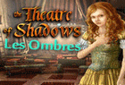 Theatre of Shadows : Les Ombres