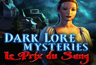 Dark Lore Mysteries : Le Prix du Sang