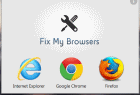 Fix my Browsers