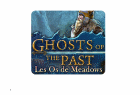 Ghosts of the Past: Les Os de Meadows