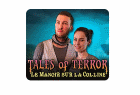 Tales of Terror : Le Manoir sur la Colline