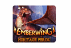 Emberwing: Héritage Perdu
