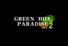 Sonic Green Hill Paradise - Act 2