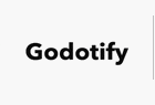 Godotify