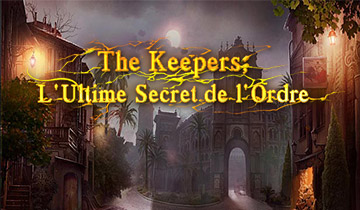The Keepers: L'Ultime Secret de l'Ordre