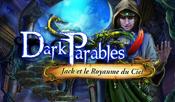 Dark Parables: Jack et le Royaume du Ciel