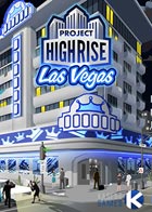 Project Highrise : Las Vegas (DLC)