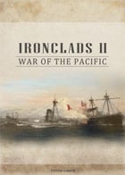 Ironclads 2 : War of the Pacific