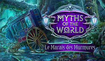 Myths of the World : Le Marais des Murmures