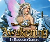 Awakening : Le Royaume Gobelin