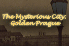 Mysterious City Golden Prague