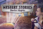 Mystery Stories : Berlin Nights