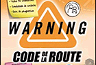Code de la route WARNING Deluxe