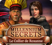 Millennium Secrets : Le Collier de Roxanne