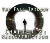 The Fall Trilogy - Chapter 2 : Reconstruction