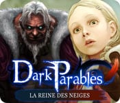 Dark Parables : La Reine des Neiges