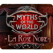 Myths of the World: La Rose Noire